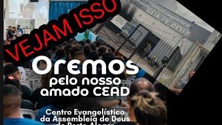 VEJA O QUE ACONTECEU COM O CENTRO EVANGÉLICOS DA ASSEMBLÉIA DE DEUS DE PORTO ALEGRE [upl. by Kcirderf]