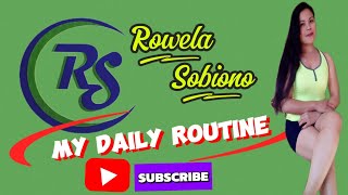 Rowela Sobiono Daily Routine 1027 [upl. by Jala]