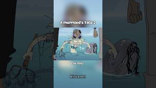 A mermaids tale part 2 🐠🎞️ 64 s0s2 comics thelittlemermaid [upl. by Atiluap]