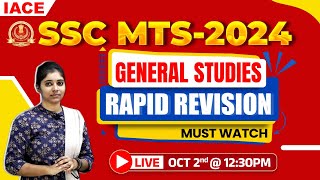 SSC MTS  2024 GENERAL STUDIES  RAPID REVISION  MUST WATCH  IACE [upl. by Knox202]