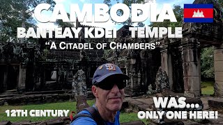 BANTEAY KDEI 12 CENTURY TEMPLE SIEM REAP CAMBODIA 🇰🇭 [upl. by Haram]