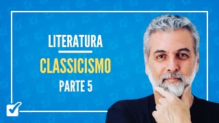 0303 Classicismo Os Lusiadas II  Parte 5 Literatura  Prof Nelson Sartori [upl. by Sousa187]