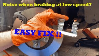 Noise when braking Clonking rattling  EASY FIX  READ DESCRIPTION [upl. by Eelyam588]