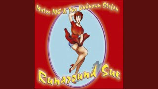 Runaround Sue Maxi Mix [upl. by Raimundo588]