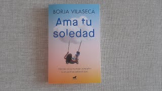 Ama tu soledad Libro de Borja Vilaseca [upl. by Uaeb]