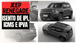 TODAS AS ISENÇÕES  Jeep Renegade 13 Turbo Liberado [upl. by Granville]