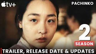 Pachinko Season 2 Trailer Release Date  Apple TV [upl. by Levania]