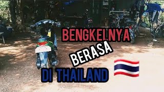 Bengkel lokal berasa di thailand 🇹🇭 [upl. by Eiliak]