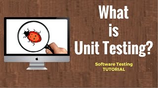 What is Unit Testing  Software Testing Tutorial [upl. by Asilrac]