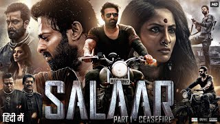 Salaar Full Movie In Hindi Dubbed  Prabhas  Shruti Haasan  Jagapathi Babu  Story amp Amazing Facts [upl. by Neneek705]