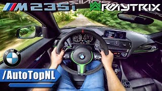 BMW M235i ARMYTRIX Exhaust POV Test Drive by AutoTopNL [upl. by Sausa]