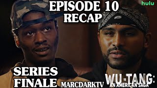 WU TANG AN AMERICAN SAGA SEASON 3 EPISODE 10 RECAP SERIES FINALE [upl. by Assisi766]