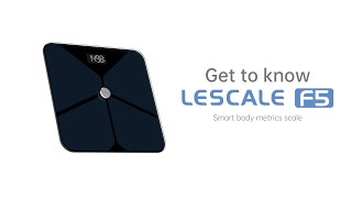 Lescale F5  Check Weight and Discover More about Health [upl. by Alahs]