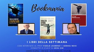 Bookmania 100420 i libri della settimana con interviste a Legrenzi e Roic [upl. by Gold]