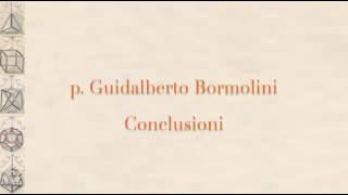 Guidalberto Bormolini  Conclusioni  Scienza e Spiritualità 2023 [upl. by Nylavad]