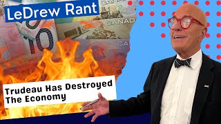 LeDrew Rant  Fact Trudeau Has Destroyed the Economy  Does He Expect Us To Believe His Lies [upl. by Alexandros135]