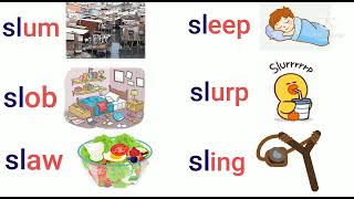 sl words  Consonant blends  Initial blends sl words  Learn Phonics for Kids Vowel Blends [upl. by Dleifxam]