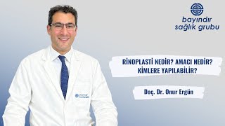 Rinoplasti Nedir Rinoplastinin Amacı Nedir Rinoplasti Kimlere Uygulanır [upl. by Eyde]