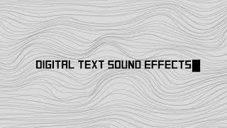 Digital Text Sound Effect 2  No Copyright [upl. by Anialram]