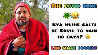 Corona virus 🦠 song 😂 by nishchayverma Relatable  dushyantkukreja shorts [upl. by Buckley290]