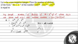 Let \n\ be a nonnegative integer Then the number of divisors of the form quot \4 n1\ quot [upl. by Berliner]