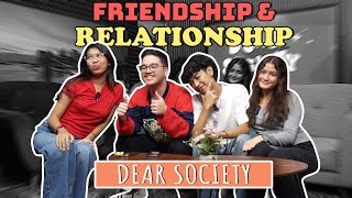 DEAR SOCIETY FRIENDSHIP amp RELATIONSHIP [upl. by Bearnard]