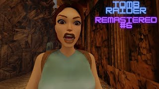 Tomb Raider 1 Remastered 6 Natlas Katakomben [upl. by Aitnauq]