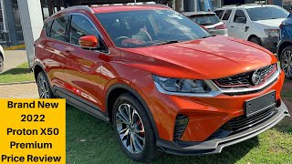 2022 Proton X50 15T Premium Price Review  Cost Of Ownership  Volvo Engine  Features  Insurance [upl. by Tierney]