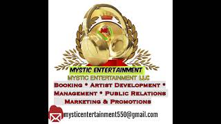 Mystic Entertainment LLC Live Stream [upl. by Haneekas]