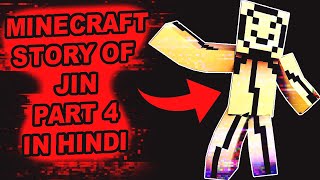 Minecraft Story of JIN in Hindi Part 4  Minecraft Mysteries Episode 25  Dante Hindustani Minecraft [upl. by Ikoek]