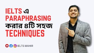 IELTS Paraphrasing Techniques Four Easy Ways  IELTS Mahir [upl. by Acirrej]