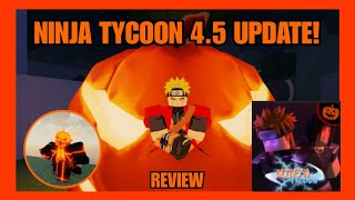 Roblox ninja tycoon update 45 ninja tycoon review update 45 roblox 🎃 [upl. by Kellene]