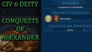 CIV 6 Deity  Conquests of Alexander Part 5 [upl. by Anuat391]