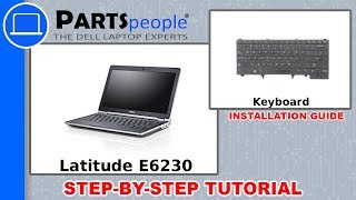 Dell Latitude E6230 P14T001 Keyboard Replacement  HowTo Video Tutorial [upl. by Cheadle]