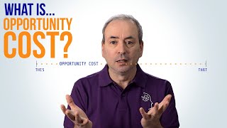 What is Opportunity Cost [upl. by Opal634]