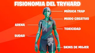 FISIONOMÍA DE UN TRYHARD  Fortnite Battle Royale ANÁLISIS Y CÓMO SER UN TRYHARD CON KERRY [upl. by Froemming]