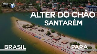 ALTER DO CHÃO  SANTARÉM  PARÁ  Série Viaje Comigo [upl. by Atihana986]