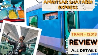 Part  1 LUXURY💰TRAIN🚉12013  DELHI 👉 AMRITSAR  SHATABDI EXPRESS  🍱FOOD REVIEW  TICKET PRICE💸 [upl. by Jeremias380]