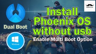 Install Phoenix OS Dual Boot Windows 10 Without USB  MrReCrop [upl. by Bertram]