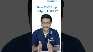 Does CAT preparation help for the GMAT [upl. by Thin983]