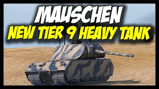 ► Mäuschen  New Tier 9 Heavy Tank  World of Tanks Mäuschen Gameplay [upl. by Terrance920]