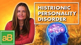 What is Histrionic Personality Disorder [upl. by Lateehs499]