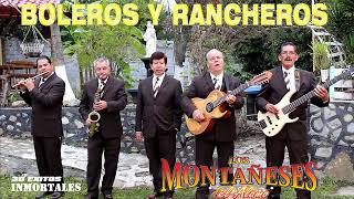 Los Montañeses Del Alamo Sus Mejores Canciones De Boleros Y Rancheros  20 Exitos Inmortales [upl. by Sherill]