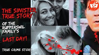 The Sinister True Story of the Rupperswil Familys Last Day truecrime reddit redditstories [upl. by Aikrehs]