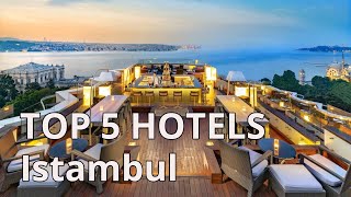 TOP 5 hotels with 5 in Istanbul Best Istanbul hotels 2020 Turkey [upl. by Waine380]