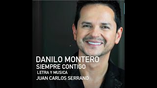 Danilo Montero Siempre Contigo [upl. by Aneed609]