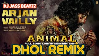 Arjan Vailly Dhol Remix  Bhupinder Babbal  Dj Jass Beatzz  New Punjabi Songs 2023 [upl. by Swetlana]