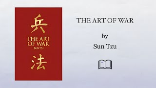 The Art of War by Sun Tzu Complete Videobook [upl. by Sulihpoeht980]