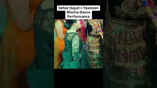 Sehar hayat yasmeen bhutto dance shorts youtubeshorts trendingshorts shortsfeed short trending [upl. by Bethanne]