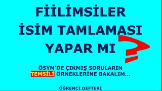 FİLLİMSİLER İSİM TAMLAMASI YAPAR MI [upl. by Stein]